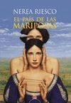 EL PAÍS DE LAS MARIPOSAS ( PREMIO ATENEO NOVELA JOVEN IX )