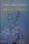 DE LAS CENIZAS