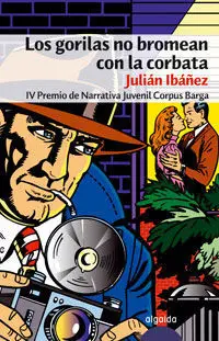 Los Gorilas no Bromean con la Corbata