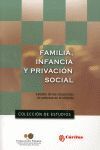 FAMILIA, INFANCIA Y PRIVACIÓN SOCIAL