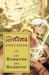 LOS BOSQUES DEL SILENCIO LIBRO 1