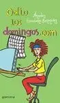 Odio los Domingos. com