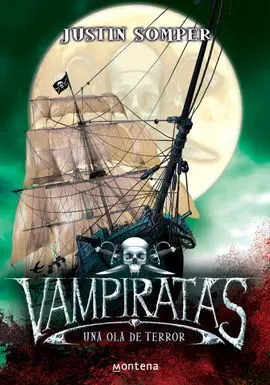 Vampiratas Ii. Una Ola de Terror Ii