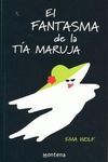 EL FANTASMA DE LA TÍA MARUJA