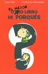EL MEJOR (OTRO) LIBRO DE PORQUÉS