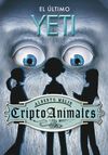 CRIPTOANIMALES VOL 1. EL ÚLTIMO YETI