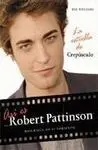 Así Es Robert Pattinson