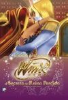 WINX CLUB. EL SECRETO DEL REINO PERDIDO