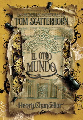 LAS INCREÍBLES AVENTURAS DE TOM SCATTERHORN. EL OT