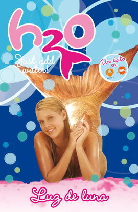 H2O VOL. 7. LUZ DE LUNA