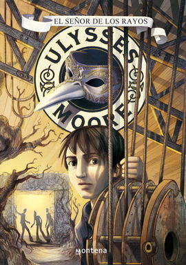 ULYSSES MOORE 8: EL SEÑOR DE LOS RAYOS