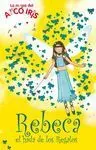 Rebeca el Hada de los Regalos