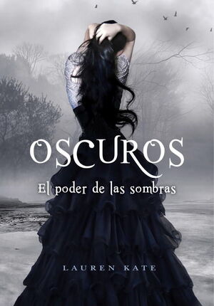 OSCUROS II. EL PODER DE LAS SOMBRAS