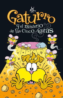 GATURRO Y EL MISTERIO DE LAS CINCO ÁGATAS