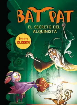 Bat Pat. El Secreto del Alquimista
