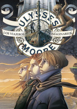ULYSSES MOORE 12 LOS VIAJEROS IMAGINARIOS