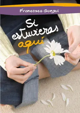 Si Estuvieras Aqui