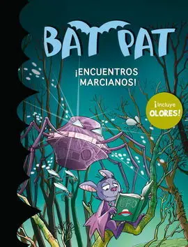 Bat Pat ­ Encuentros Marcianos ! ( con Olores ) *** Montena ***