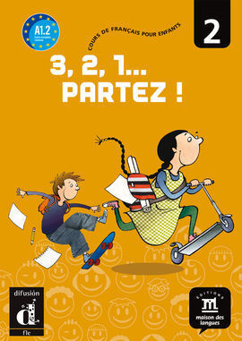3,2,1... PARTEZ! NIVEAU 2 A1.2