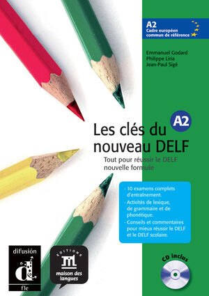 LES CLÉS DU NOUVEAU DELF A2 LIVRE DE L'ÉLÈVE + CD
