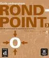 Rond - Point 3 Guide Pédagogique