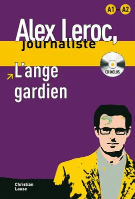 L Ange Gardien. Libro + Cd