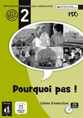 Pourquoi Pas! 2 Cuaderno de Ejercicios -Eso-