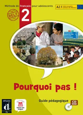 Pourquoi Pas! 2 Cd-Guía del Profesor