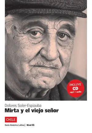Mirta y el Viejo Señor, América Latina + Cd