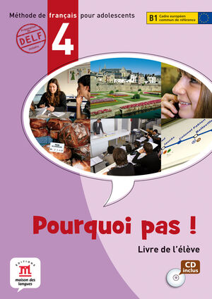 PORQUOI PAS! 4 LIVRE DE L'ÉLÈVE + CD