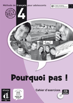 PORQUOI PAS! 4 CAHIER D´EXERCICES + CD