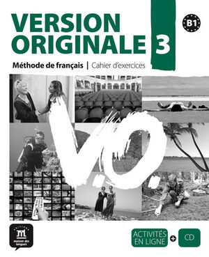 VERSION ORIGINALE 3 CAHIER D´EXERCICES + CD