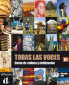 TODAS LAS VOCES - LIBRO DEL ALUMNO + CD + DVD NIVEL B1