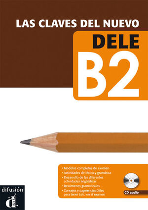 LAS CLAVES DEL NUEVO DELE B2