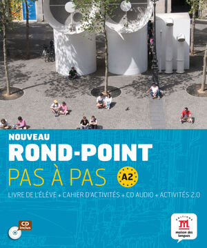 NOVEAU ROND POINT PAS À PAS A2  LIVRE DE L´ÉLEVE+ CAHIER D'EXERCISES + CD