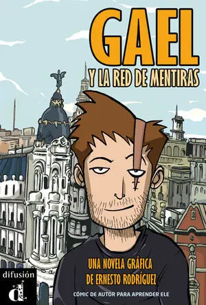 Gael y la Red de Mentiras