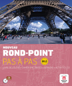 NOUVEAU ROND-POINT PAS À PAS B1.2  LIVRE DE L´ÉLEVE+ CAHIER D'EXERCISES + CD