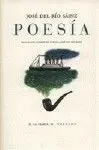 Poesía Completa de José del Río Sáinz