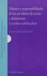 DEBERES Y RESPONSABILIDADES DE LOS SERVIDORES DE ACCESO Y ALOJAMIENTO