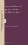 Los Artículos de Previo Pronunciamiento en el Proceso Penal