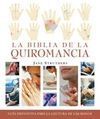 LA BIBLIA DE LA QUIROMANCIA