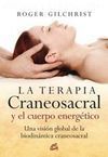 LA TERAPIA CRANEOSACRAL Y EL CUERPO ENERGÉTICO