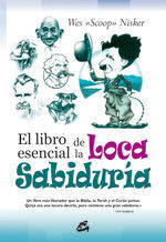 LIBRO ESENCIAL DE LA LOCA SABIDURÍA, EL