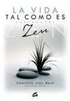 La Vida Tal Como Es