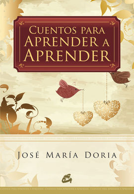 CUENTOS PARA APRENDER A APRENDER (RUSTICA)