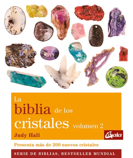 La Biblia de los Cristales. Volumen 2 (Nueva Edición)