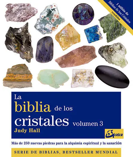 La Biblia de los Cristales. Volumen 3