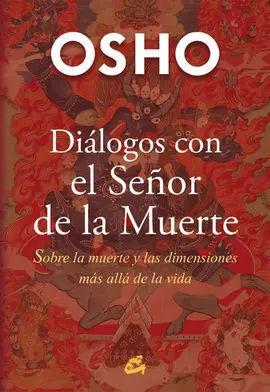 Diálogos con el Señor de la Muerte