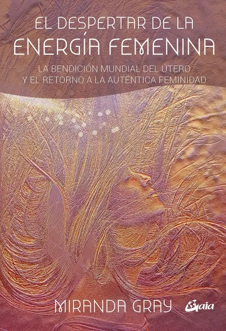 El Despertar de la Energía Femenina