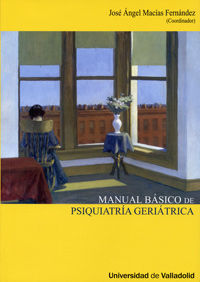 MANUAL BÁSICO DE PSIQUIATRÍA GERIÁTRICA